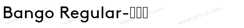 Bango Regular字体转换